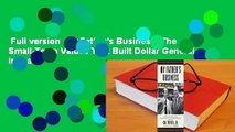 Full version  My Father's Business: The Small-Town Values That Built Dollar General into a