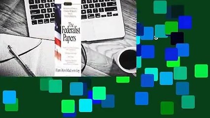 The Federalist Papers  For Kindle