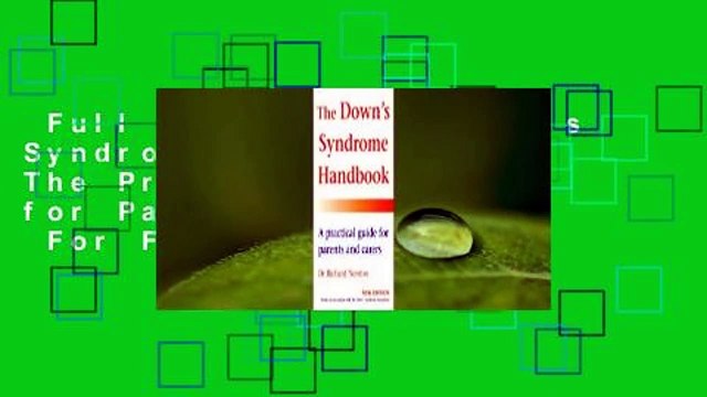 Full E-book The Down's Syndrome Handbook: The Practical Handbook for Parents and Carers For Free