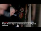 Report TV -Shkodër/ Tentojnë të vjedhin në një banesë, arrestohen dy 23-vjeçar