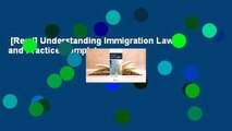 [Read] Understanding Immigration Law and Practice Complete