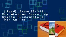 [Read] Exam 98-349 Mta Windows Operating System Fundamentals  For Online