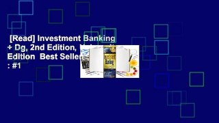 [Read] Investment Banking + Dg, 2nd Edition, University Edition  Best Sellers Rank : #1