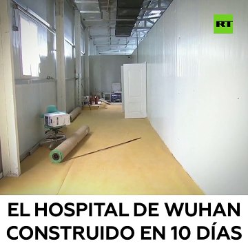 El hospital por dentro de la Ciudad de Wuhan construido en solo 10 dias para los enfermos de coronavirus