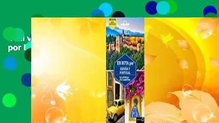 Full version  Lonely Planet En ruta por Espana y Portugal  For Kindle