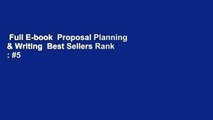 Full E-book  Proposal Planning & Writing  Best Sellers Rank : #5