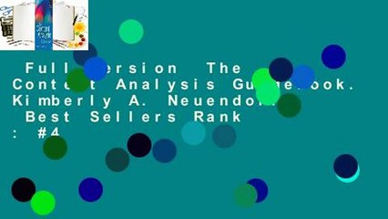 Full version  The Content Analysis Guidebook. Kimberly A. Neuendorf  Best Sellers Rank : #4
