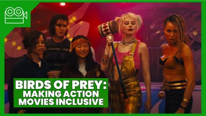 Birds of Prey - Making Action Movies Inclusive