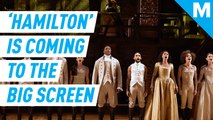 'Hamilton' the musical is coming to movie theaters in 2021