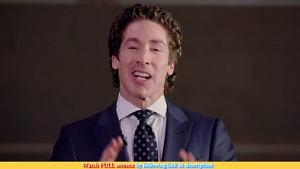 Joel Osteen — Enlarge Your Vision — Your Best Life Now