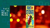 Full E-book  Paint by Sticker Kids: Beautiful Bugs  Best Sellers Rank : #4