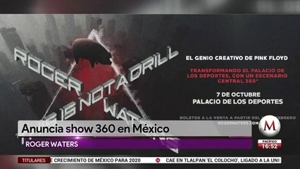 Roger Waters regresa a Mexico con espectaculo 360