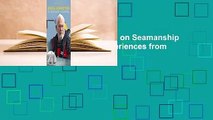 Full version  Knox-Johnston on Seamanship & Seafaring: Lessons & Experiences from the 50 Years