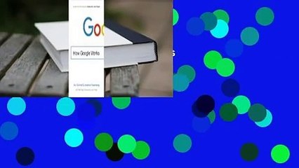 How Google Works  Review