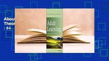 About For Books  Adult Learning: Linking Theory and Practice  Best Sellers Rank : #4