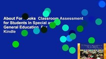 About For Books  Classroom Assessment for Students in Special and General Education  For Kindle
