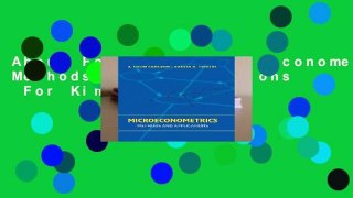 About For Books  Microeconometrics: Methods and Applications  For Kindle