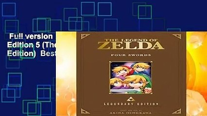 Full version  Legend of Zelda: Legendary Edition 5 (The Legend of Zelda: Legendary Edition)  Best