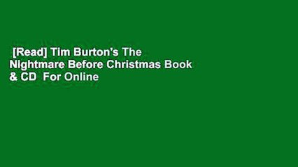 [Read] Tim Burton's The Nightmare Before Christmas Book & CD  For Online