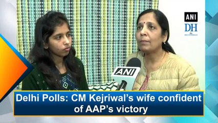 Delhi Polls: CM Kejriwal's wife confident of AAP's victory