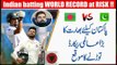 Indian batting WORLD RECORD at RISK | Pakistan vs Bangladesh | Pakistan vs India cricket