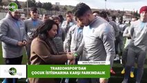 Trabzonspor'dan çocuk istismarına karşı farkındalık