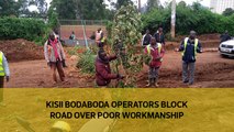 Bodaboda operators block road over poor workmanship