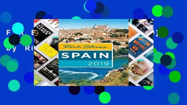 F.R.E.E [D.O.W.N.L.O.A.D] Rick Steves Spain 2019 by Rick Steves