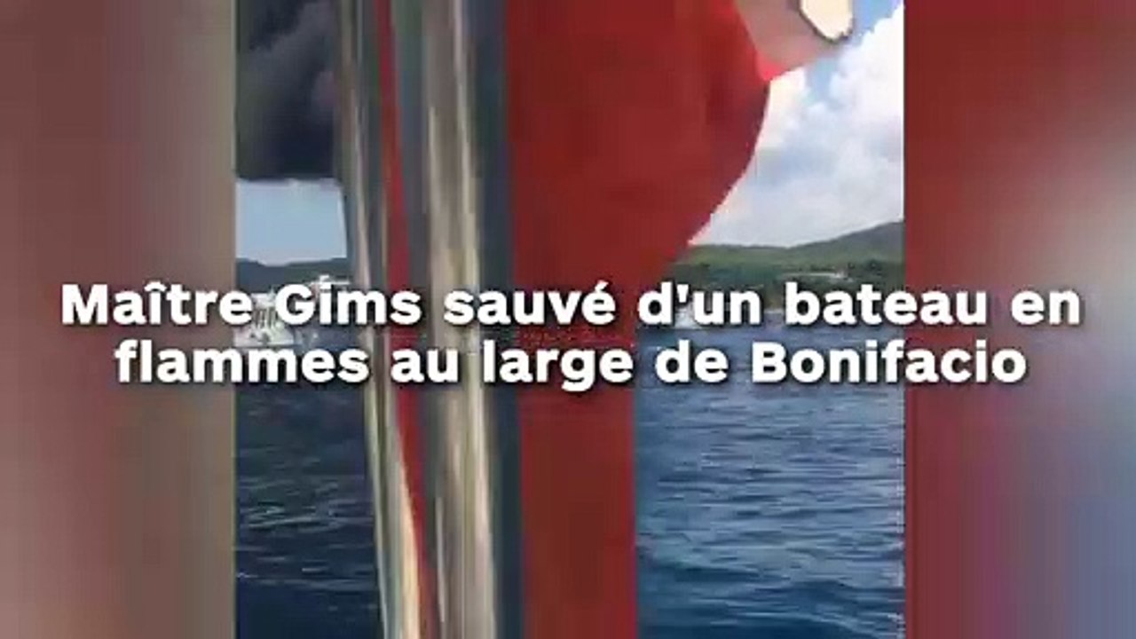 Maître Gims sauvé d'un bateau en flammes au large de Bonifacio !
