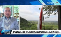 Dialog – Penajam Paser Utara dan Kutai Kartanegara jadi Ibu Kota (1)