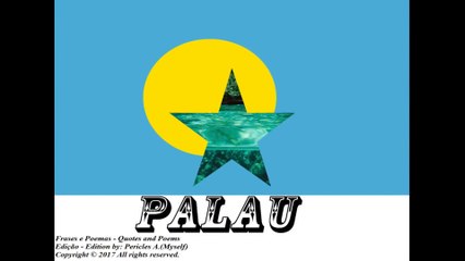 Flags and photos of the countries in the world: Palau [Quotes and Poems]