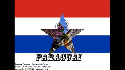 Bandeiras e fotos dos países do mundo: Paraguai [Frases e Poemas]