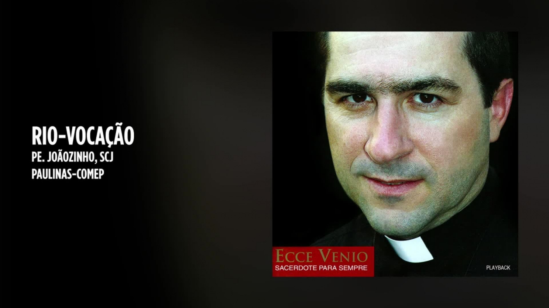 Padre Joaozinho Scj Rio Vocacao Playback Video Dailymotion padre joaozinho scj rio vocacao playback