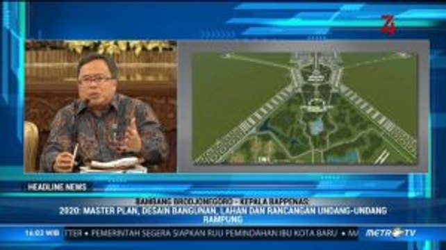<i>Master Plan</i> Pemindahan Ibu Kota Ditargetkan Rampung 2020