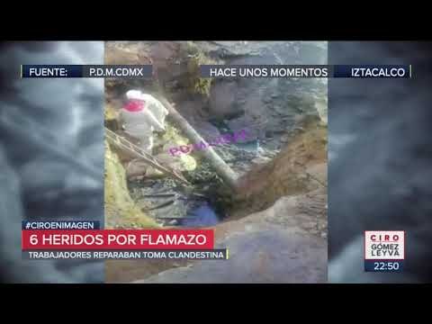 Flamazo en toma clandestina deja 6 heridos en Iztacalco | Noticias con Ciro Gómez Leyva