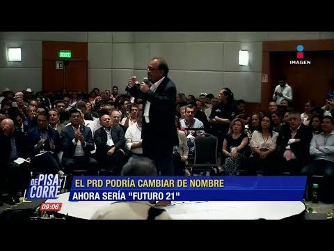 El PRD, ¿cambiará a 'Futuro 21'? ¿Cuáles son sus objetivos? | De Pisa y Corre