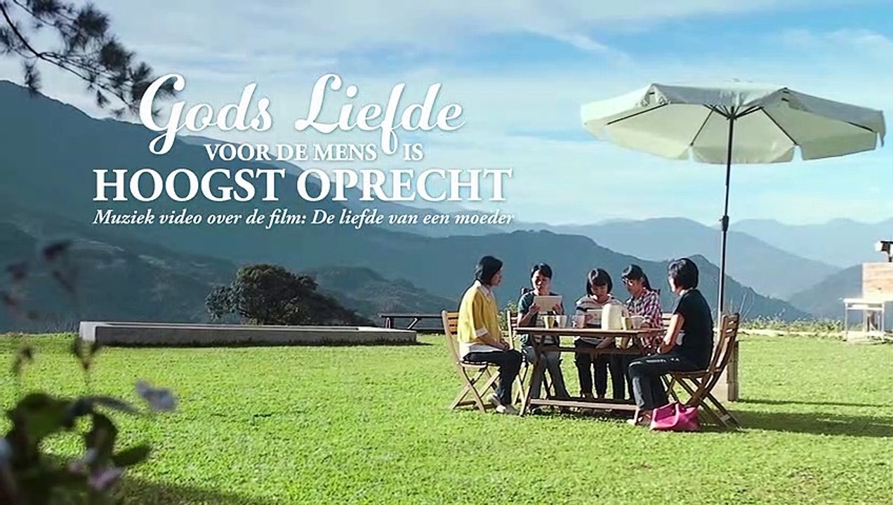 Christian song with Dutch subtitles ‘Gods liefde voor de mens is hoogst oprecht’ (Officiële video)