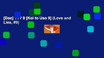 [Doc] ??? 9 [Koi to Uso 9] (Love and Lies, #9)