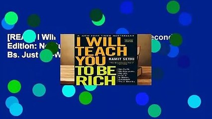 [READ] I Will Teach You to Be Rich, Second Edition: No Guilt. No Excuses. No Bs. Just a 6-Week