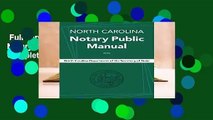 Full version  North Carolina Notary Public Manual, 2016 Complete