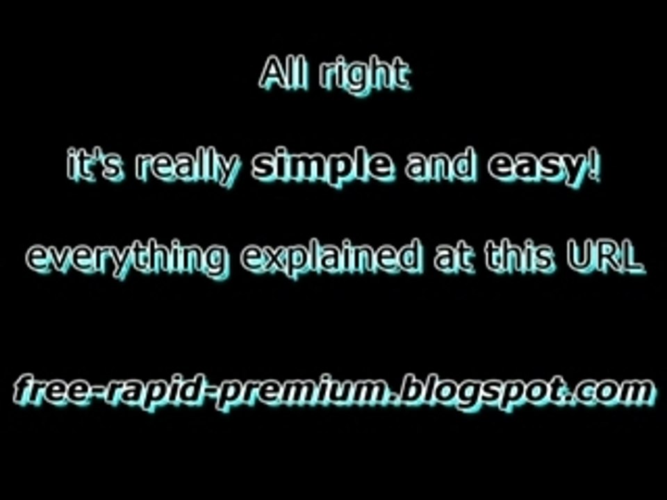 Rapidshare(.com) Premium Account FOR FREE