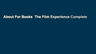About For Books  The Film Experience Complete