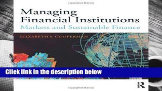About For Books  Managing Financial Institutions  For Online