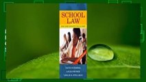 School Law: What Every Teacher Should Know, A User Friendly Guide (What Every Teacher Should