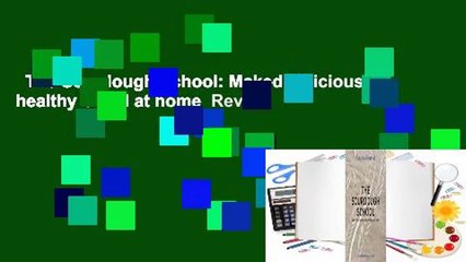 The Sourdough School: Maked delicious & healthy bread at home  Review