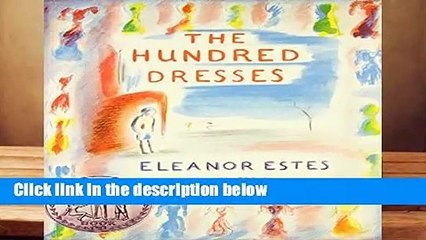 [Read] The Hundred Dresses  For Free