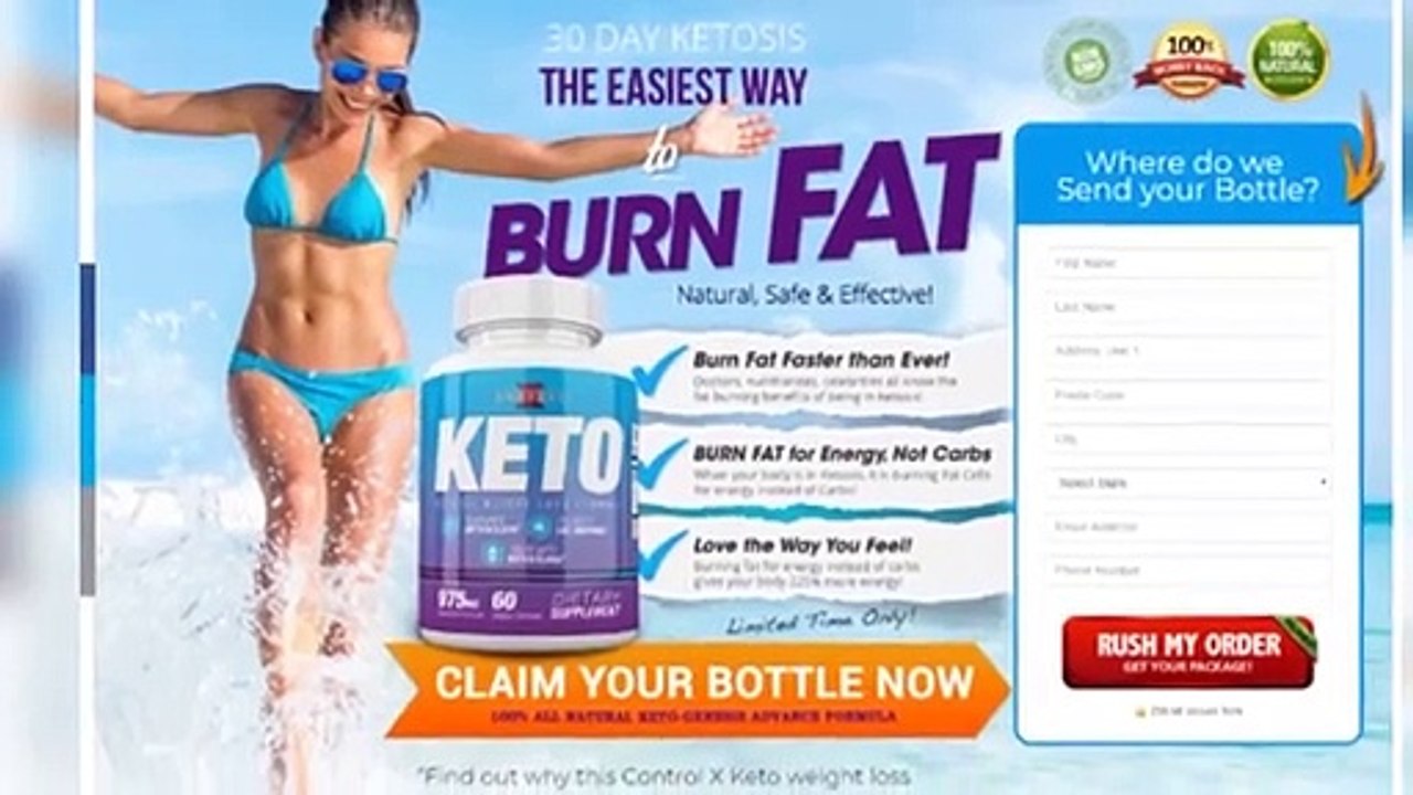 Control X Keto : Burn all fat quickly and in a natural method.