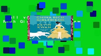 Full version  China Rich Girlfriend  Review