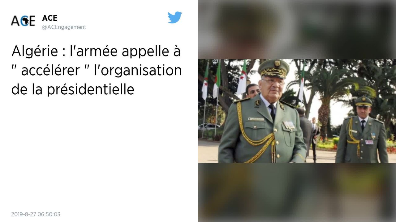 Algérie : L’armée appelle à « accélérer » l’organisation de la présidentielle et écarte toute « phase de transition »