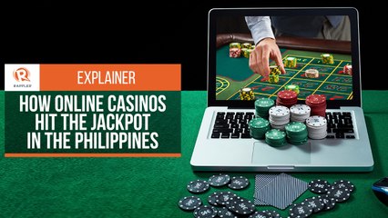 EXPLAINER: How online casinos hit the jackpot in the Philippines